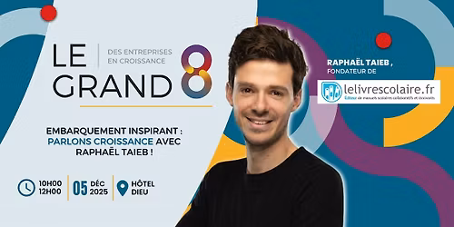 S\u00e9ance inspirante Grand 8 : Rapha\u00ebl TAIEB