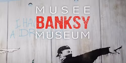 Le Musée Banksy : immersion dans l’oeuvre du street artist