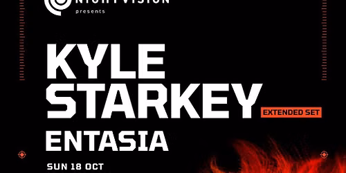 Nightvision Presents: Kyle Starkey & Entasia \/\/ Sub Club,Glasgow