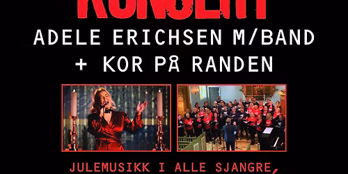 Julekonsert med Adele Erichsen og "Kor p\u00e5 Randen"