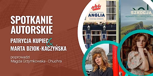 Andrzejki z autorkami ksi\u0105\u017cek o  Anglii i Szkocji