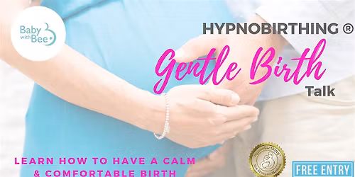 Gentle  Birth with HypnoBirthing\u00ae -  ONLINE October 2025