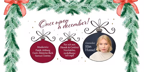 Once upon a December - Julkonsert i Sura kyrka 