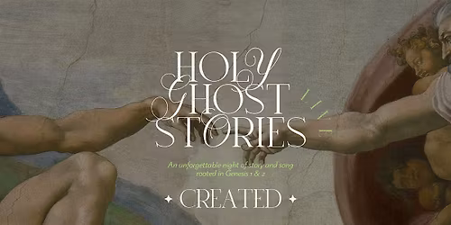Created: Holy Ghost Stories Live (Nashville, TN)