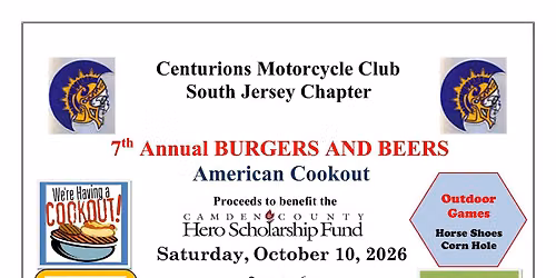 Centurions Motorcycle Club of South Jersey Chapter 7th Annual BURGERS AND BEERS American Cookout!