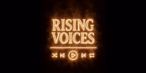 Rising Voices Open Mic