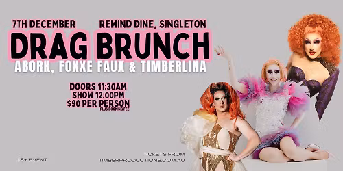Drag Brunch | 7th December | Rewind Dine, Singleton