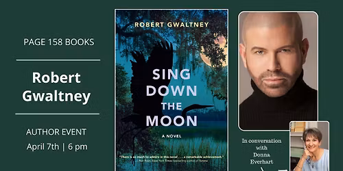 Author Event: Robert Gwaltney in conversation with Donna Everhart