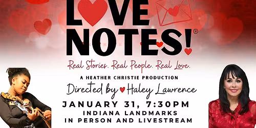 LoveNotes! An Evening of America's Best True Love Stories & Songs