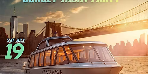 The Latin & Reggaeton Summer Sunset Yacht Party | Cabana Yacht