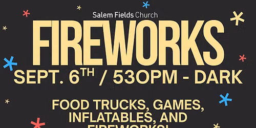 Annual Community Fireworks Celebration!
