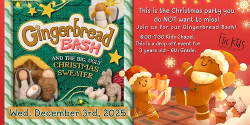 FBC Kids Gingerbread Bash!  