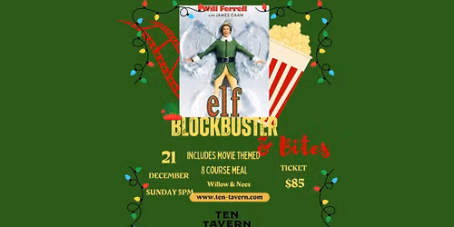 Blockbuster & Bites- Elf