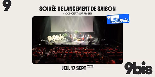 Soir\u00e9e de lancement de saison + Concert surprise [Gratuit]