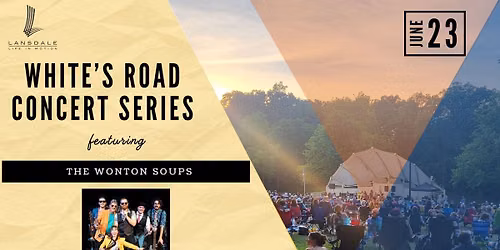 White's Road Concert Series: The Wonton Soups