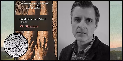A Celebration of Tennessee Book Award Winner Vic Sizemore