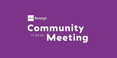 AIGA Raleigh Community Meeting | November 2025