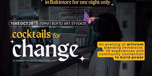 Cocktails for Change: A Journey to Justice Tour Event