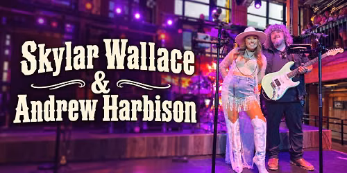 Skylar Wallace & Andrew Harbison LIVE at Hank's!