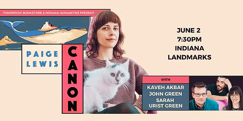 Paige Lewis w\/ Special Guests Kaveh Akbar, John Green, & Sarah Urist Green