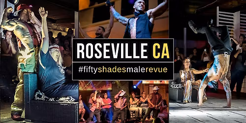 Roseville CA | Shades of Men Live
