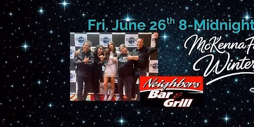 The McKenna Faith Winters Band at Neighbors 