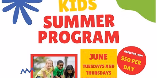 Kid summer program- click tickets for days
