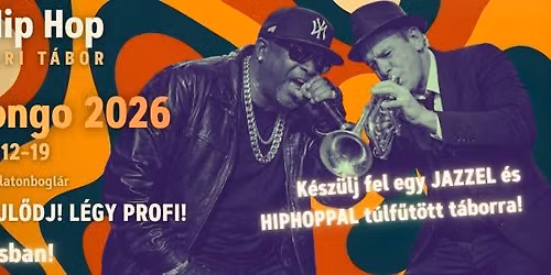 BABELONGO 2026  Jazz & Hip-Hop M\u0171v\u00e9szeti T\u00e1bor