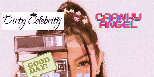 Holly Daze with Dirty Celebrity and Cranky Angel