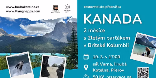 Kanada: 2 m\u011bs\u00edce s 2let\u00fdm par\u0165\u00e1kem v Britsk\u00e9 Kolumbii (cestovatelsk\u00e1 p\u0159edn\u00e1\u0161ka)