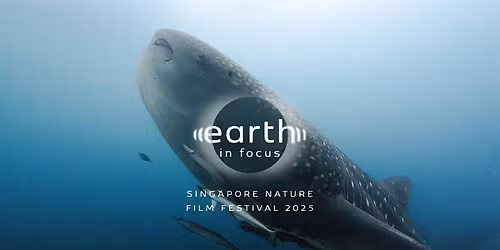 Earth In Focus Film Festival 2025