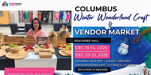 Columbus  Winter Wonderland Craft and Vendor Market