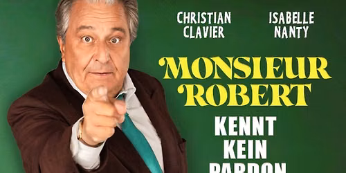 Monsieur Robert kennt kein Pardon - Open Air Kinon\u00e4chte am Schloss Gottesaue