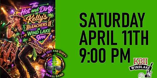 The Hot And Dirty Brass Band at Kelly's Bleachers Wind Lake!