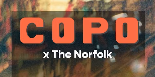 Copo x Norfolk Hotel