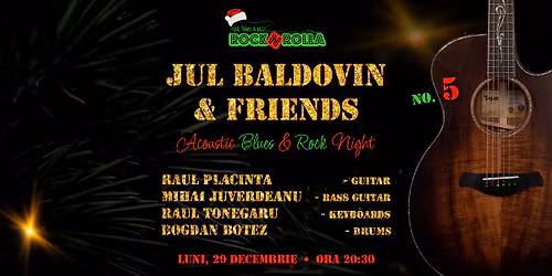 Jul Baldovin & Friends \u2022 No. 5 \u2022 Blues & Rock night