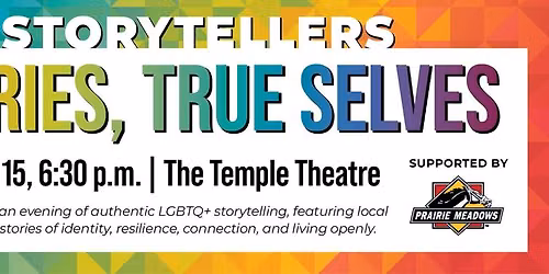 Pride Storytellers: True Stories, True Selves