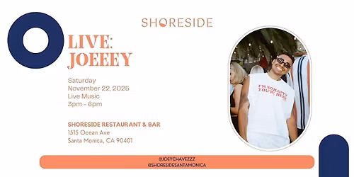 Joeeey at Shore Hotel