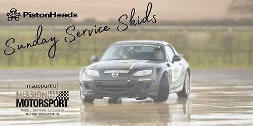 Mission Motorsport presents Sunday Service Skids 2025