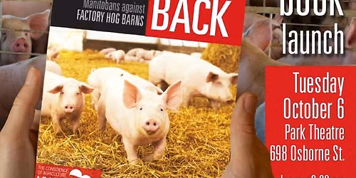 Fighting Back Against Factory Farming | Book Release + Info Session