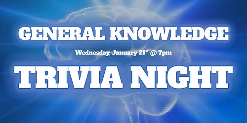 Trivia Wednesdays - General Knowledge
