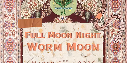 Full Moon Night: The Worm Moon