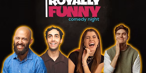 Royally Funny Comedy Night - June