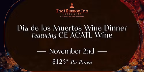 Day of the Dead Wine Dinner