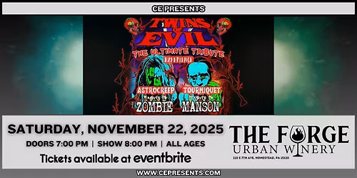 Twins of Evil Tribute - Tourniquet (Manson) & Astrocreep (Zombie)