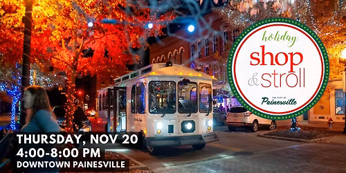 Painesville's Holiday Shop & Stroll