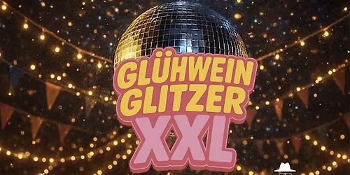 Gl\u00fchweinglitzer XXL mit den Jungen Zillertalern