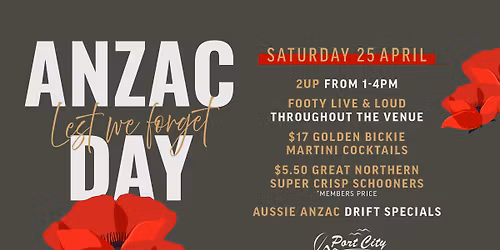 ANZAC Day @ Port City Bowling Club 