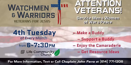 Watchmen & Warriors: Veterans for Jesus