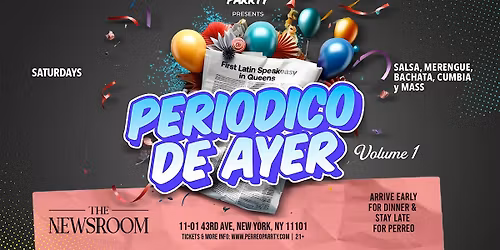 Periodico de Ayer  - Latin & Reggaeton Party at Newsroom Speakeasy